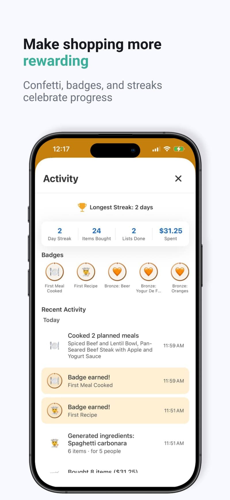 Shopping that rewards you — Confetti, badges and streaks celebrate every completed list.